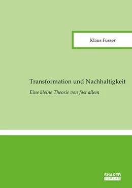 Abbildung von Füsser | Transformation und Nachhaltigkeit | 1. Auflage | 2022 | beck-shop.de