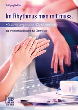 Abbildung von Meffert | Im Rhythmus man mit muss. | 1. Auflage | 2022 | beck-shop.de