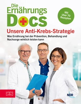 Abbildung von Klasen / Riedl | Die Ernährungs-Docs - Unsere Anti-Krebs-Strategie | 1. Auflage | 2022 | beck-shop.de