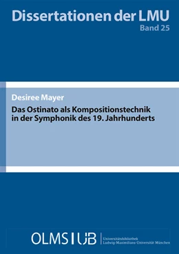Abbildung von Mayer | Das Ostinato als Kompositionstechnik in der Symphonik des 19. Jahrhunderts | 1. Auflage | 2019 | 25 | beck-shop.de