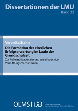 Abbildung von Stahn | Die Formation der elterlichen Erfolgserwartung im Laufe der Grundschulzeit | 1. Auflage | 2018 | 22 | beck-shop.de
