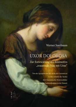 Abbildung von Suerbaum | Uxor dolorosa | 1. Auflage | 2022 | beck-shop.de