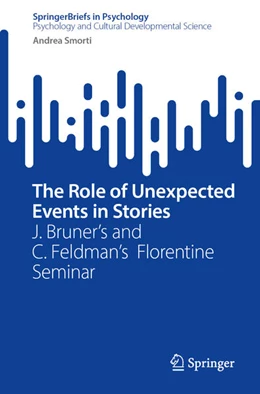 Abbildung von Smorti | The Role of Unexpected Events in Stories | 1. Auflage | 2022 | beck-shop.de