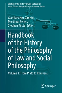 Abbildung von Zanetti / Sellers | Handbook of the History of the Philosophy of Law and Social Philosophy | 1. Auflage | 2023 | beck-shop.de