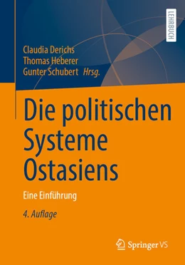 Abbildung von Derichs / Heberer | Die politischen Systeme Ostasiens | 4. Auflage | 2023 | beck-shop.de