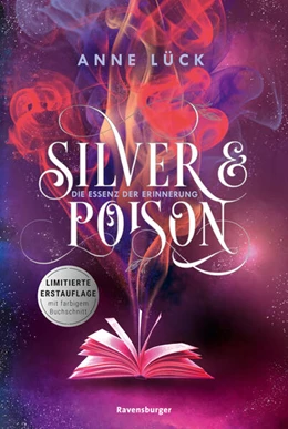 Abbildung von Lück | Silver & Poison, Band 2 - Die Essenz der Erinnerung | 1. Auflage | 2023 | beck-shop.de