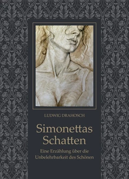 Abbildung von Drahosch | Simonettas Schatten | 1. Auflage | 2024 | beck-shop.de