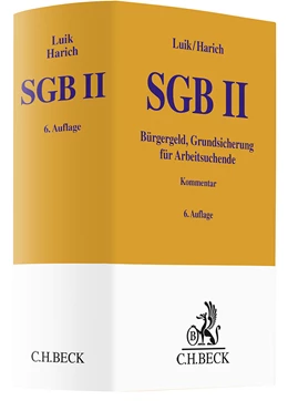 Abbildung von Luik / Harich | SGB II • Bürgergeld, Grundsicherung für Arbeitsuchende
 | 6. Auflage | 2024 | beck-shop.de