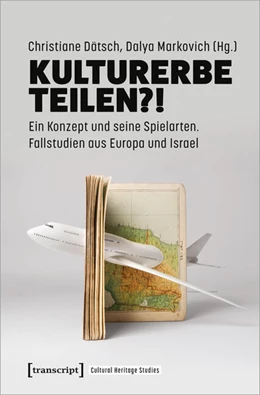 Abbildung von Dätsch / Markovich | Kulturerbe teilen?! | 1. Auflage | 2024 | 2 | beck-shop.de
