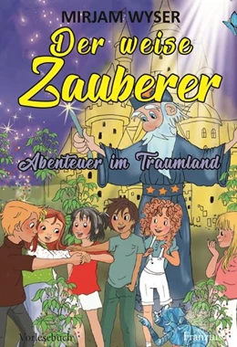 Abbildung von Wyser | Der weise Zauberer | 1. Auflage | 2022 | beck-shop.de