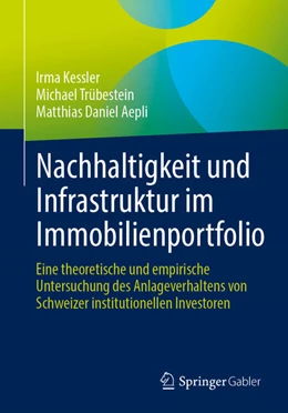 Abbildung von Kessler / Trübestein | Nachhaltigkeit und Infrastruktur im Immobilienportfolio | 1. Auflage | 2022 | beck-shop.de