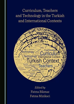 Abbildung von Bikmaz / Mizikaci | Curriculum, Teachers and Technology in the Turkish and International Contexts | 1. Auflage | 2022 | beck-shop.de