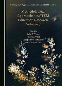 Abbildung von White / Tytler | Methodological Approaches to STEM Education Research Volume 3 | 1. Auflage | 2022 | beck-shop.de