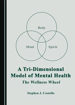 Abbildung von Costello | A Tri-Dimensional Model of Mental Health | 1. Auflage | 2022 | beck-shop.de