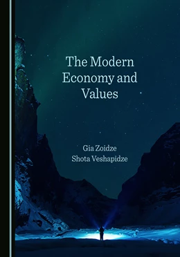 Abbildung von Zoidze / Veshapidze | The Modern Economy and Values | 1. Auflage | 2022 | beck-shop.de