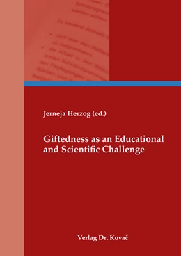 Abbildung von Herzog | Giftednes as an Educational and Scientific Challenge | 1. Auflage | 2022 | 208 | beck-shop.de