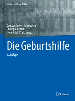 Abbildung von Kaisenberg / Klaritsch | Die Geburtshilfe | 6. Auflage | 2024 | beck-shop.de