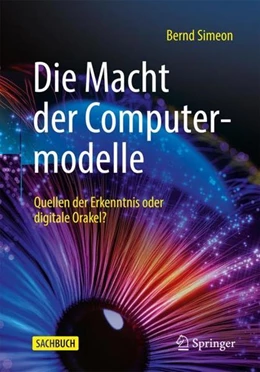 Abbildung von Simeon | Die Macht der Computermodelle | 1. Auflage | 2023 | beck-shop.de