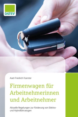 Abbildung von Foerster | Firmenwagen für Arbeitnehmerinnen und Arbeitnehmer | 1. Auflage | 2022 | beck-shop.de