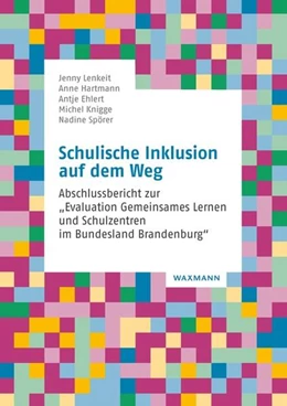 Abbildung von Lenkeit / Hartmann | Schulische Inklusion auf dem Weg | 1. Auflage | 2022 | beck-shop.de