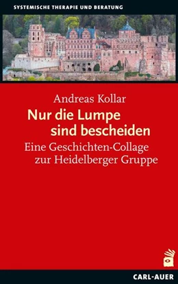 Abbildung von Kollar | Nur die Lumpe sind bescheiden | 1. Auflage | 2022 | beck-shop.de