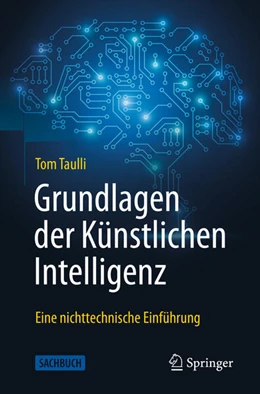 Abbildung von Taulli | Grundlagen der Künstlichen Intelligenz | 1. Auflage | 2023 | beck-shop.de