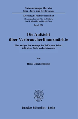Abbildung von Klöppel | Die Aufsicht über Verbraucherfinanzmärkte. | 1. Auflage | 2022 | beck-shop.de
