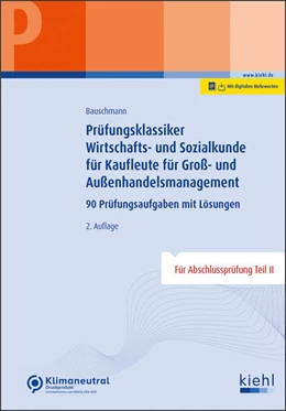 Abbildung von Bauschmann | Prüfungsklassiker Wirtschafts- und Sozialkunde für Kaufleute für Groß- und Außenhandelsmanagement | 2. Auflage | 2022 | beck-shop.de