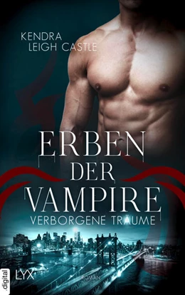 Abbildung von Castle | Erben der Vampire - Verborgene Träume | 1. Auflage | 2022 | beck-shop.de