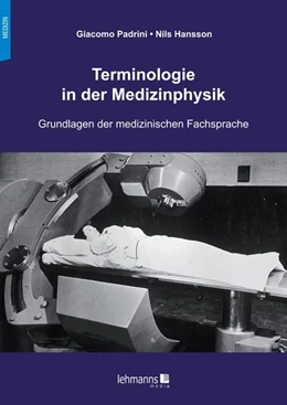 Abbildung von Padrini / Hansson | Terminologie in der Medizinphysik | 1. Auflage | 2022 | beck-shop.de