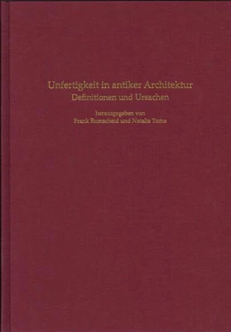 Abbildung von LVR Amt für Denkmalpflege / LVR-Landesmuseum Bonn | Unfertigkeit in antiker Architektur | 1. Auflage | 2022 | beck-shop.de