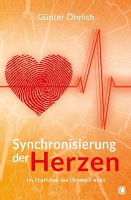 Abbildung von Öhrlich | Synchronisierung der Herzen | 1. Auflage | 2022 | beck-shop.de