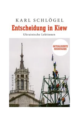 Abbildung von Schlögel | Entscheidung in Kiew | 1. Auflage | 2022 | beck-shop.de