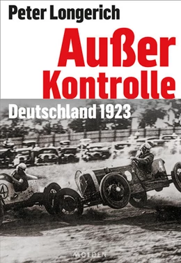 Abbildung von Longerich | Außer Kontrolle | 1. Auflage | 2022 | beck-shop.de