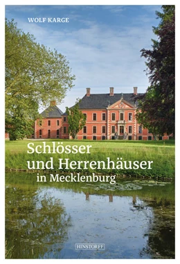 Abbildung von Karge | Schlösser und Herrenhäuser in Mecklenburg | 3. Auflage | 2022 | beck-shop.de