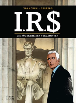 Abbildung von Desberg / Vrancken | I.R.$./I.R.S. / I.R.S. | 1. Auflage | 2022 | beck-shop.de