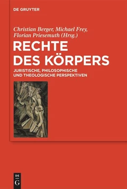 Abbildung von Berger / Frey | Rechte des Körpers | 1. Auflage | 2024 | beck-shop.de