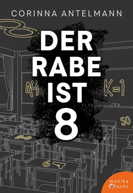 Abbildung von Antelmann | Der Rabe ist 8 | 1. Auflage | 2023 | beck-shop.de