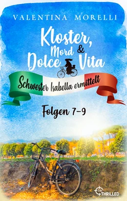 Abbildung von Morelli | Kloster, Mord und Dolce Vita - Sammelband 3 | 1. Auflage | 2023 | beck-shop.de