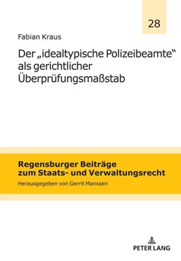 Abbildung von Kraus | Der „idealtypische Polizeibeamte