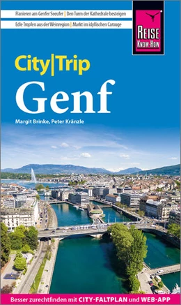 Abbildung von Kränzle / Brinke | Reise Know-How CityTrip Genf | 7. Auflage | 2022 | beck-shop.de