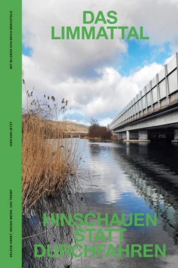 Abbildung von Arnet / Meier | Das Limmattal | 1. Auflage | 2022 | beck-shop.de