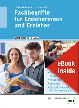 Abbildung von Büchin-Wilhelm / Jaszus | eBook inside: Buch und eBook WORT-CHECK Fachbegriffe für Erzieherinnen und Erzieher | 10. Auflage | 2022 | beck-shop.de