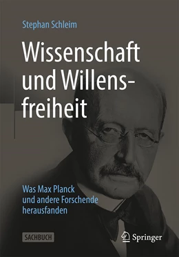 Abbildung von Schleim | Wissenschaft und Willensfreiheit | 1. Auflage | 2023 | beck-shop.de