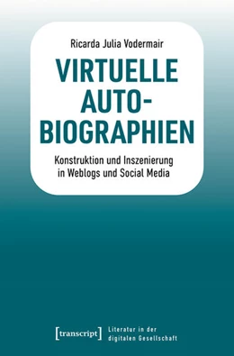 Abbildung von Vodermair | Virtuelle Autobiographien | 1. Auflage | 2022 | beck-shop.de