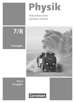 Abbildung von Physik - Neue Ausgabe - Sachsen-Anhalt 2022 - 7./8. Schuljahr | 1. Auflage | 2023 | beck-shop.de