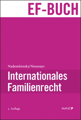 Abbildung von Nademleinsky / Neumayr | Internationales Familienrecht | 3. Auflage | 2022 | beck-shop.de