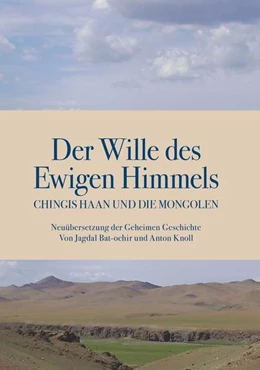 Abbildung von Knoll | Der Wille des Ewigen Himmels | 1. Auflage | 2022 | beck-shop.de