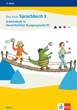 Abbildung von Das Auer Sprachbuch 3. Arbeitsheft in Vereinfachter Ausgangsschrift Klasse 3. Ausgabe Bayern | 1. Auflage | 2023 | beck-shop.de