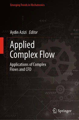 Abbildung von Azizi | Applied Complex Flow | 1. Auflage | 2023 | beck-shop.de